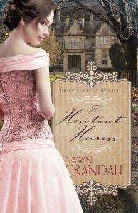 The Hesitant Heiress by Dawn Crandall