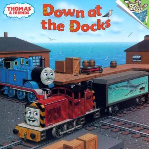 Thomas & Friends: Down at the Docks