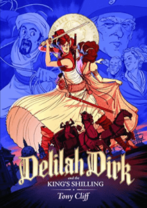 Delilah Dirk and the King's Shilling by Tony Cliff