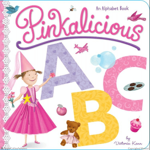 Pinkalicious ABC by Victoria Kann