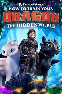How to Train your Dragon The Hidden World Movie Cover