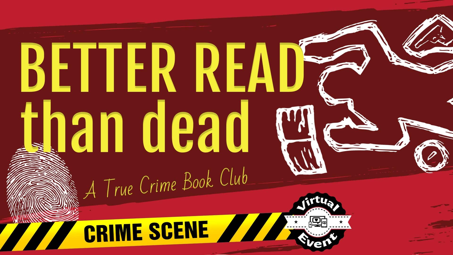 Better Read Than Dead: A True Crime Book Club