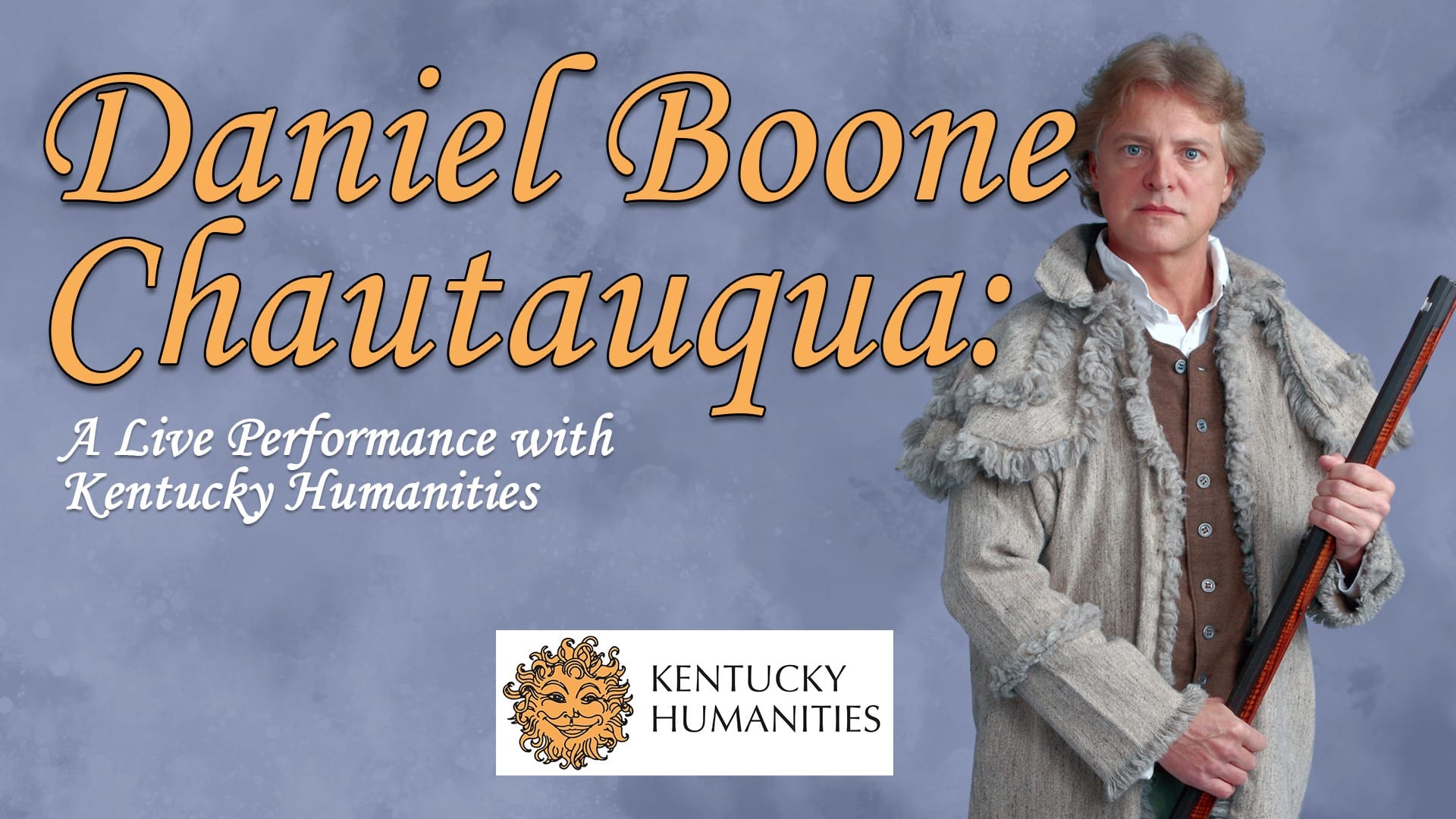 Daniel Boone Chautauqua: A Live Performance with Kentucky Humanities